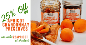 Truly Natural Apricot Chardonnay Preserves - Food For Thought