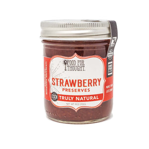 Truly Natural Strawberry Preserves - Food For Thought
